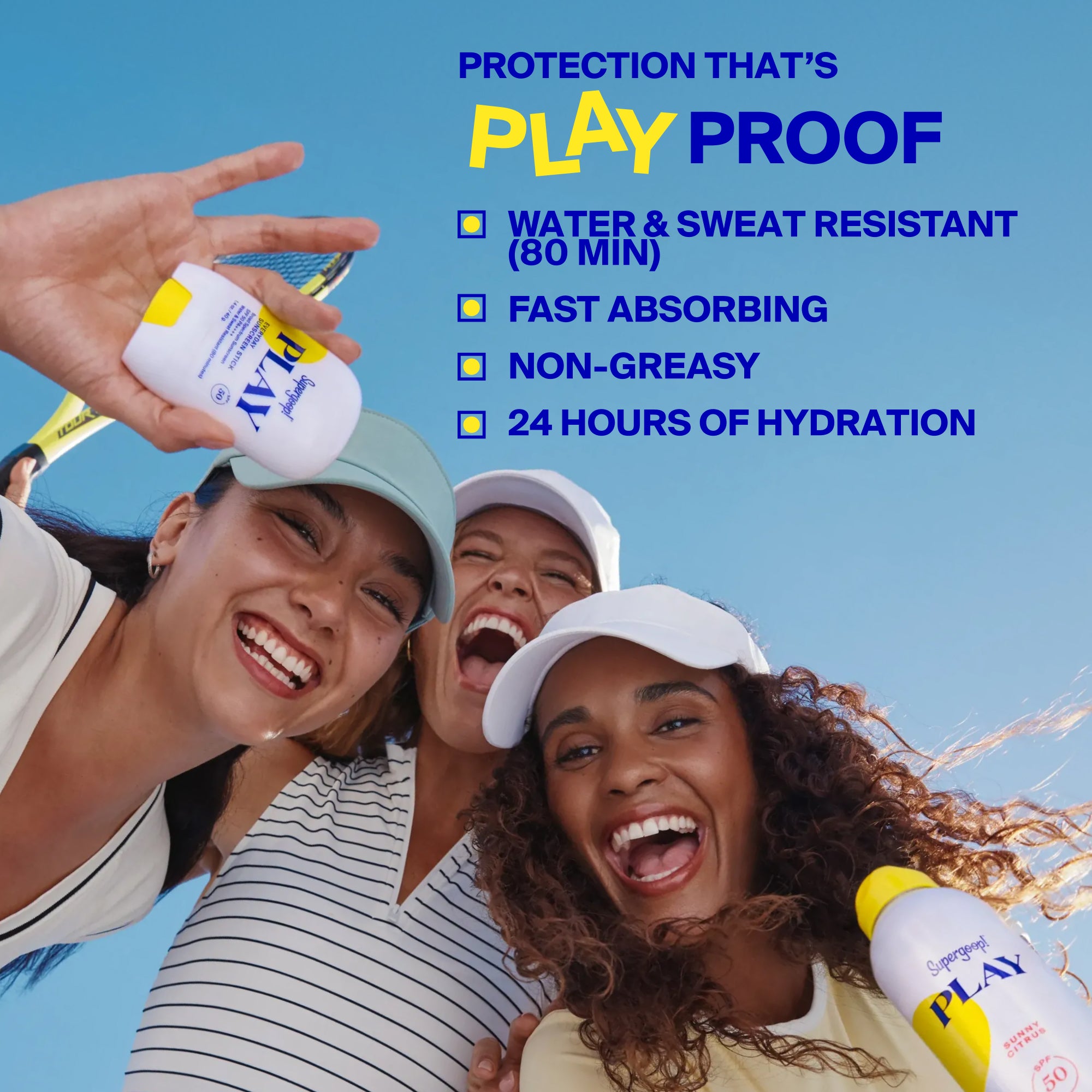 Supergoop! PLAY Everyday Lotion SPF 50 with Sunflower Extract 1 fl. oz., 2.4 fl. oz., 5.5 fl.  oz. 18 fl. oz. and 2-pack  
Dawn, Sunrise, Golden Hour, Sunset / 1.7 oz. 
Supergoop! PLAY Antioxidant Body Mist SPF 50 with Vitamin C Sunny Citrus 6 fl. oz. 3 fl. oz. 3-pack Whipped Coconut 6 fl. oz. Vanilla Orchid 6 fl. oz.
